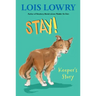 Stay!