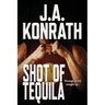 Shot of Tequila: A Jack Daniels Thriller