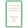 O Shining Light. Old English Meditations for Advent and Christmastide