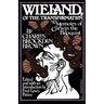 Wieland: Or the Transformation: With Memoirs of Carwin the Biloquist: A Fragment