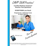 CMA Skill Practice! Practice Test Questions for the Certified Medical Assistant Test