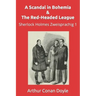 A Scandal in Bohemia & The Red-Headed League: Sherlock Holmes Zweisprachig 1