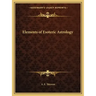 Elements of Esoteric Astrology