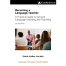 Becoming a language teacher A practical guide to second language learning and teaching (2nd ed).