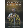 Caradoc's Last Stand