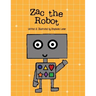 Zac the Robot: A Book About Shapes
