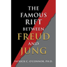 The Famous Rift Between Freud and Jung