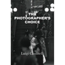 The Photographer's Choice