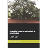 The Medicinal Trees of the American South, An Herbalist's Guide: Look Up