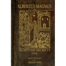 Albertus Magnus; or Egyptian Secrets