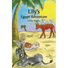 Lily's Egypt Adventure