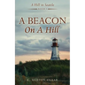 A Beacon On A Hill