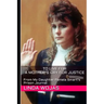 To Live For. A Mother's Cry for Justice: From My Daughter Pamela Smart's Prison Journal