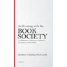 An Evening with the Book Society: A celebration of 100 years of dinners, discussions and friendship
