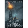 More Lore From The Mythos
