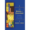 A Ministry of Discernment: The Bishop and the Sense of the Faithful