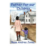 Father for our Children