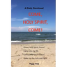 Come, Holy Spirit, Come