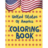 United States Of America Coloring Book: A United States Coloring Book With State Bird, State Seal, State Flower, Fun Filled Learning And Coloring