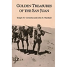 Golden Treasures of the San Juan
