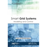 Smart Grid Systems: Modeling and Control