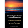 Clinical Hypnotherapy: A Transpersonal Approach