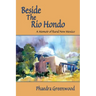 Beside the Rio Hondo