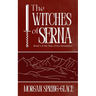 The Witches of Serna: Book 1 of the War of the Mountains