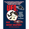 UFO'S Nazi Secret Weapons?