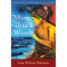 More Than a Womb: Childfree Women in the Hebrew Bible as Agents of the Holy