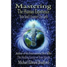 Mastering the Human Experience: Your Soul's Journey on Earth
