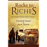 Rocks to Riches