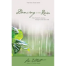 Dancing in the Rain: One Family's Journey through Grief and Loss