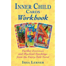 Inner Child Cards Workbook: Further Exercises and Mystical Teachings from the Fairy-Tale Tarot