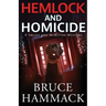 Hemlock And Homicide: A Smiley And McBlythe Mystery