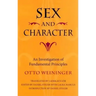 Sex and Character: An Investigation of Fundamental Principles