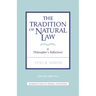 Tradition of Natural Law: A Philosopher's Reflections