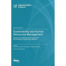 Sustainability and Human Resources Management: Evaluating Challenges and Impacts for the Employee-Organization Relation