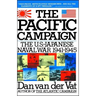 Pacific Campaign: The U.S.-Japanes Naval War 1941-1945