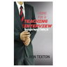 Going for a Teaching Interview: Securing and Keping a Teaching Job