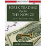 Forex Trading Tips for the Novice: How to Master Online Trading
