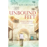 Unbound Feet: Finding Freedom in Communist China