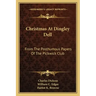 Christmas at Dingley Dell: From the Posthumous Papers of the Pickwick Club