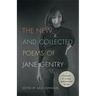 The New and Collected Poems of Jane Gentry