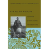 For All My Walking: Free-Verse Haiku of Taneda Santoka with Excerpts from His Diaries
