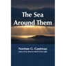 The Sea Around Them