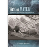 Writ on Water: The Sources and Reach of Film Imagination