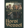 Die Fahne Hoch: Three Biographies of Horst Wessel