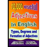 10,000 Useful Adjectives In English: Types, Degrees and Formation of Adjectives