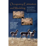 Occupancy Estimation and Modeling: Inferring Patterns and Dynamics of Species Occurrence